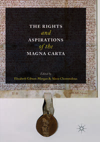 The Rights and Aspirations of the Magna Carta