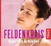 Feldenkrais für Gesicht & Kiefer - Hörbuch