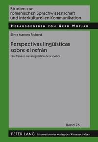 Perspectivas lingüísticas sobre el refrán