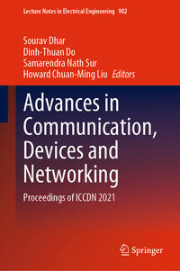 Advances in Communication, Devices and Networking