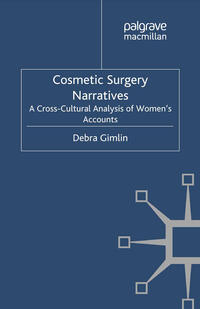 Cosmetic Surgery Narratives