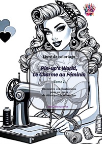 Pin-up's World, Le Charme au Féminin - Tome 2