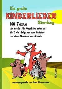 Die große Kinderlieder Sammlung