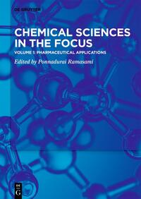 Chemical Sciences in the Focus / Pharmaceutical Applications