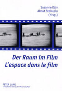 Der Raum im Film- L’espace dans le film