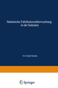 Statistische Fabrikationsüberwachung in der Industrie