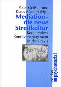 Mediation – die neue Streitkultur