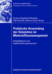 Praktische Anwendung der Simulation im Materialflussmanagement