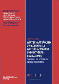 Wirtschaftspolitik zwischen Weltwirtschaftskrise und Nationalsozialismus