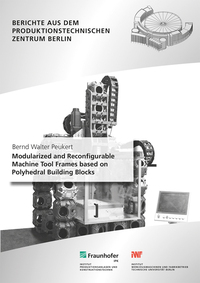 Modularized and Reconfigurable Machine Tool Frames based on Polyhedral Building Blocks