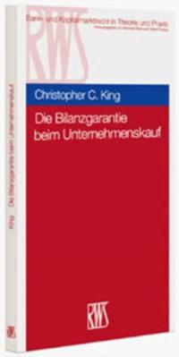 Die Bilanzgarantie beim Unternehmenskauf