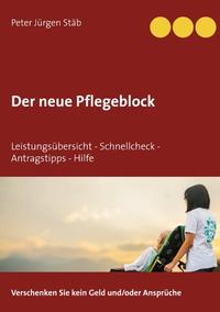 Der neue Pflegeblock