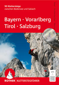 Klettersteige Bayern – Vorarlberg – Tirol – Salzburg