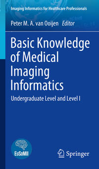 Basic Knowledge of Medical Imaging Informatics