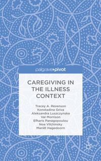 Caregiving in the Illness Context