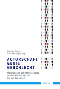 Autorschaft – Genie – Geschlecht