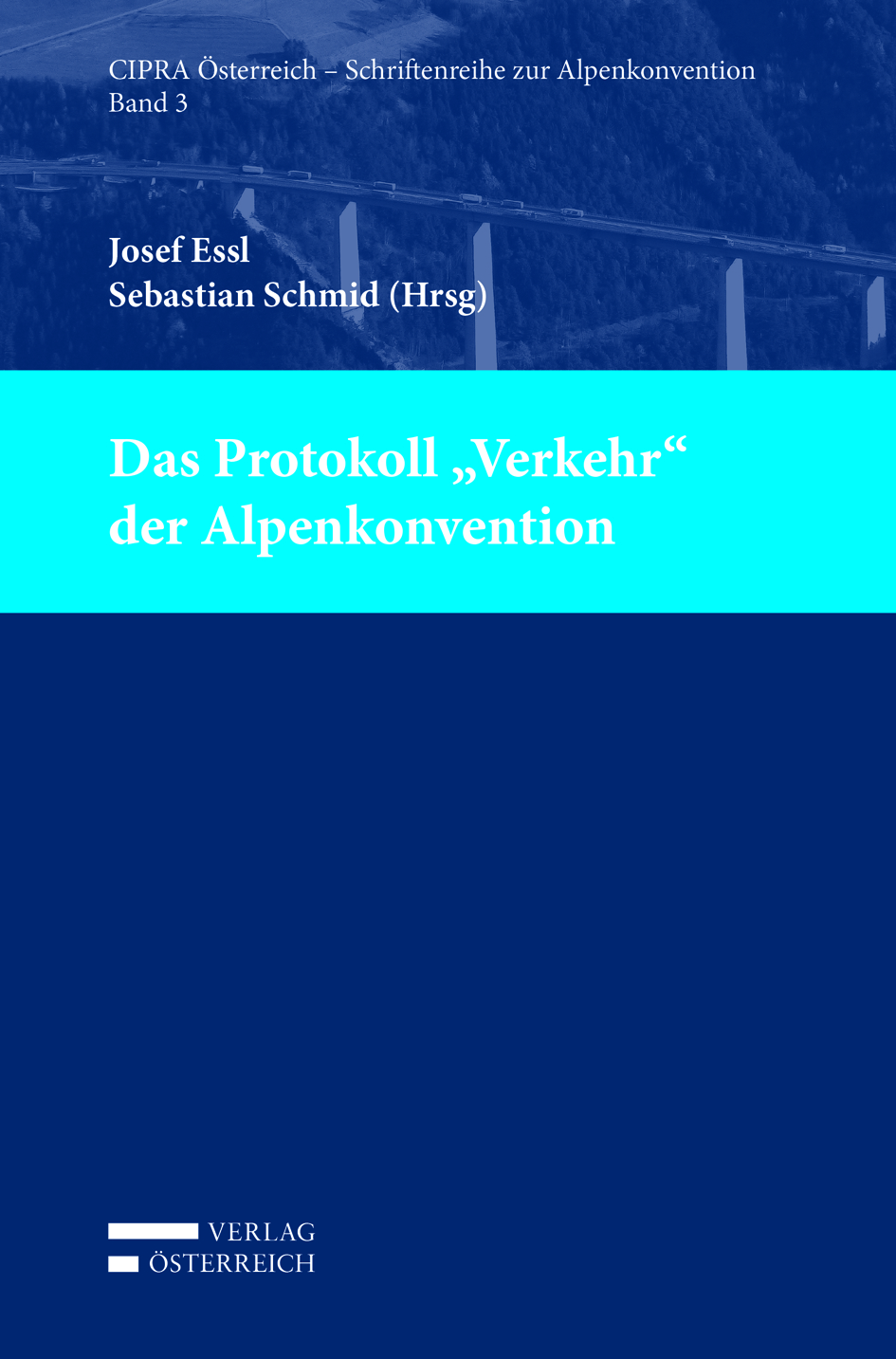 Das Protokoll "Verkehr" der Alpenkonvention