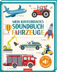 Mein kunterbuntes Soundbuch – Fahrzeuge