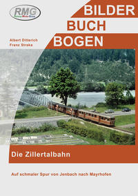 Die Zillertalbahn