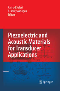 Piezoelectric and Acoustic Materials for Transducer Applications