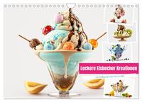 Leckere Eisbecher Kreationen (Wandkalender 2025 DIN A4 quer), CALVENDO Monatskalender