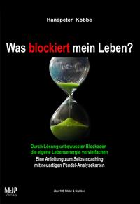 Was blockiert mein Leben?