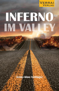 Inferno im Valley