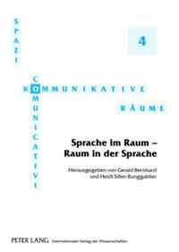 Sprache im Raum – Raum in der Sprache