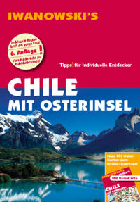 Chile mit Osterinsel - Reiseführer von Iwanowski