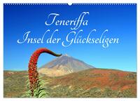 Teneriffa Insel der Glückseligen (Wandkalender 2025 DIN A2 quer), CALVENDO Monatskalender