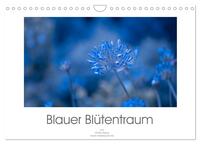 Blauer Blütentraum (Wandkalender 2025 DIN A4 quer), CALVENDO Monatskalender