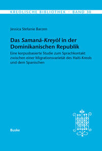 Das Samana-Kreyol in der Dominikanischen Republik