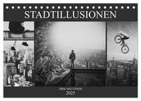 Stadtillusionen (Tischkalender 2025 DIN A5 quer), CALVENDO Monatskalender