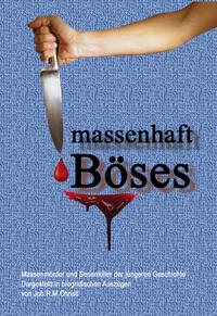 massenhaft Böses