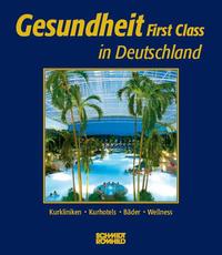 Gesundheit First Class in Deutschland