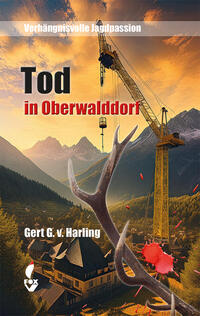 Tod in Oberwalddorf