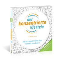 Der Konzentrierte Lifestyle – HOME EDITION