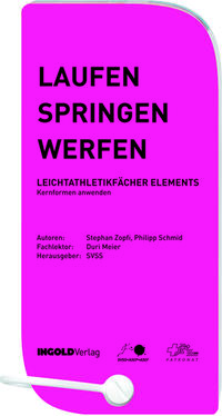 Laufen - Springen - Werfen: Leichtathletikfächer Elements