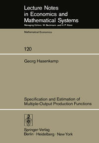 Specification and Estimation of Multiple-Output Production Functions