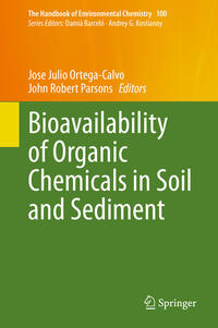 Bioavailability of Organic Chemicals in Soil and Sediment