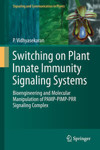 Switching on Plant Innate Immunity Signaling Systems