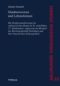 Glaubensweisen und Lebensformen