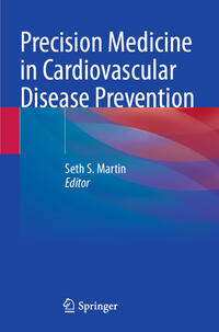 Precision Medicine in Cardiovascular Disease Prevention