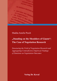 „Standing on the Shoulders of Giants“: The Case of Negotiation Research