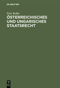 Österreichisches und ungarisches Staatsrecht