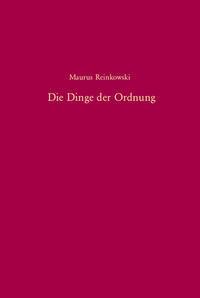 Die Dinge der Ordnung