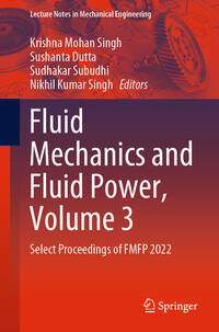 Fluid Mechanics and Fluid Power, Volume 3