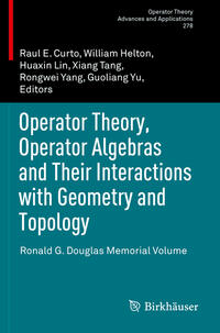 Operator Theory, Operator Algebras and Their Interactions with Geometry and Topology