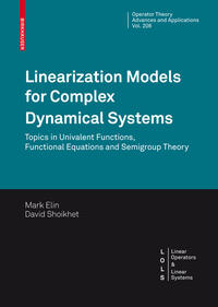 Linearization Models for Complex Dynamical Systems