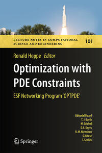 Optimization with PDE Constraints